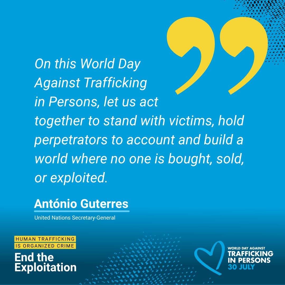 World Day Against Trafficking in Persons quote card: Human trafficking is organized crime — end the exploitation.